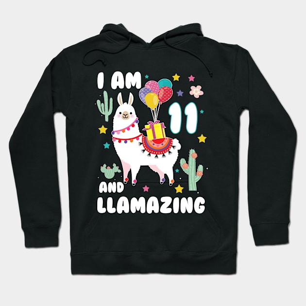 Cute Llama I Am 11 Llamazing Amazing 11th Birthday Hoodie by Elsie